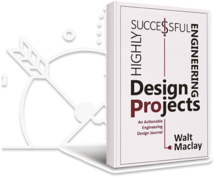 Highly Successful Engineering Design Projects
